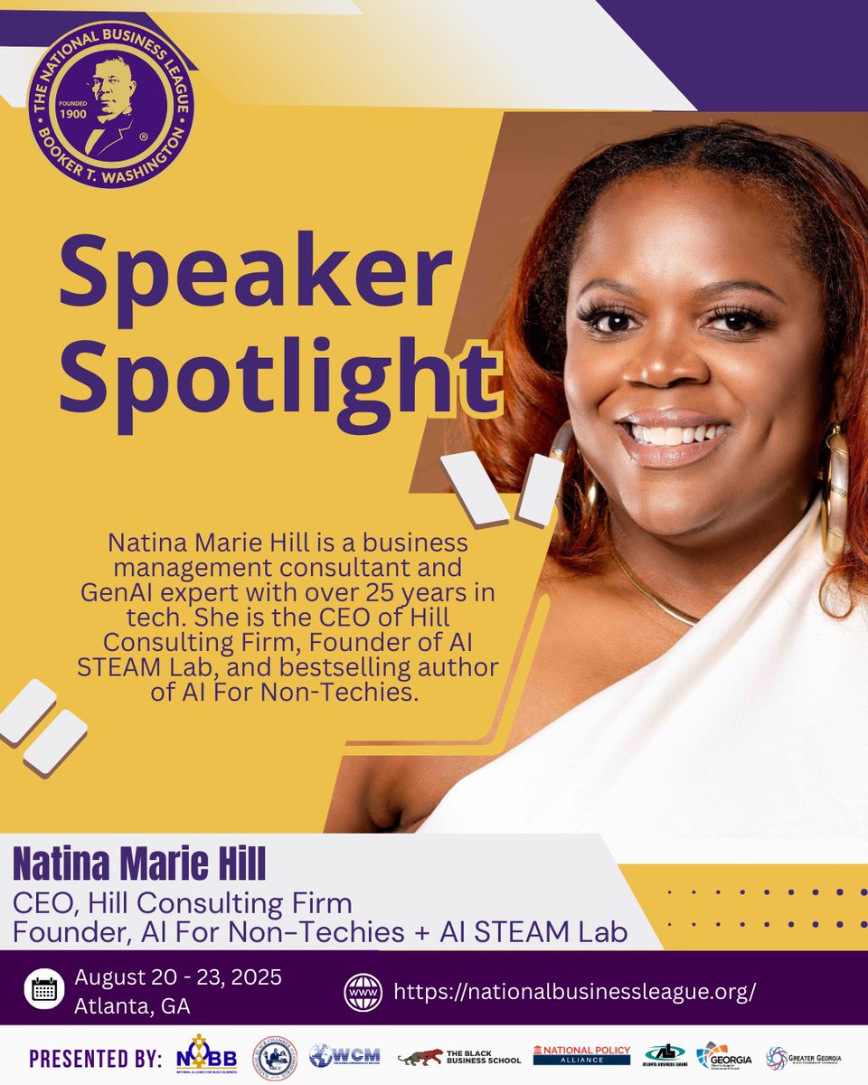 #SpeakerSpotlight for #NBLC125: Natina Marie Hill @natinamariehill

GenAI Expert | CEO, Hill Consulting Firm | Author of "AI For Non-Techies"

For 25+ years, she's been demystifying tech &amp; AI for businesses and communities. Get ready for game-changing insights in Atlanta.

#AI