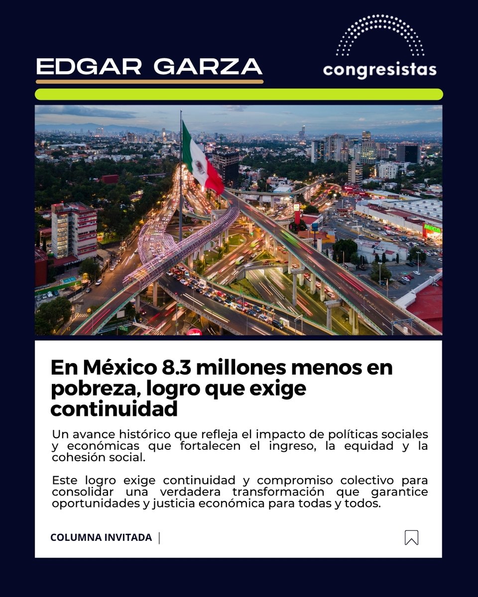 La reducción de la pobreza en 8.3 millones de personas no es solo una cifra: es un cambio real en la vida de millones de mexicanas y mexicanos. Un logro que exige continuidad y compromiso. 

Te invito a leer mi columna completa en <a href="/CongresistasMex/">Congresistas</a> 
👉 bit.ly/3HHL4p3