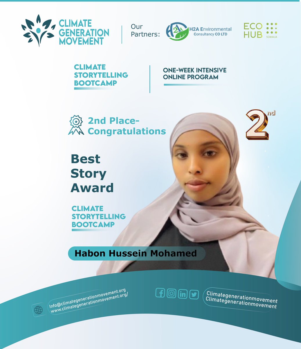ClimateGenMove's tweet image. Congratulations to Habon Hussein for achieving 2nd Place in the Best Story Award at the Climate Storytelling Bootcamp, organized by Climate Generation Movement - CGM.