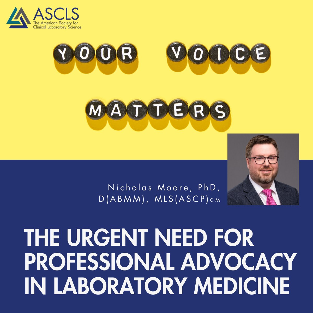 ASCLS's tweet photo. In ASCLS Today Nicholas Moore urges #MedicalLaboratory professionals to engage in advocacy to safeguard the profession’s future and ensure science-based policymaking endures.
➡ Read here: https://t.co/spn24UbGvf
#IamASCLS #Labvocate #Lab4Life https://t.co/TxGHJmYsyQ