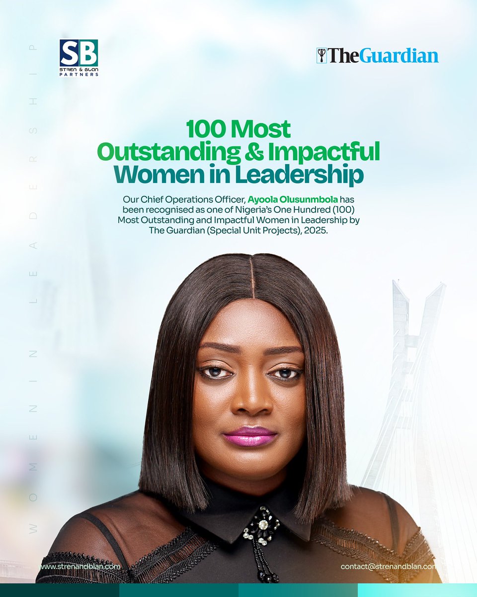 Strenandblan's tweet photo. We are proud to celebrate our Chief Operations Officer, Ayoola Olawumi Olusunmnola, for being recognised as one of Nigeria’s 100 Most Outstanding and Impactful Women in Leadership by The Guardian (Special Unit Projects), 2025. https://t.co/GXILDjlo0V