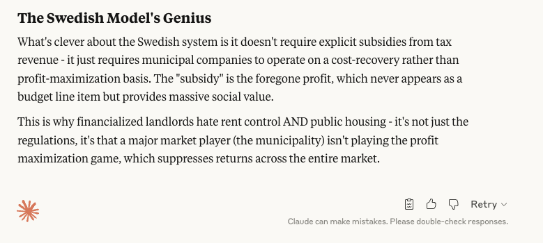Using Claude to learn about housing in Stockholm for a TV episode. Claude just telling it like it is, something that seems really hard for most mainstream Canadian news outlets.
