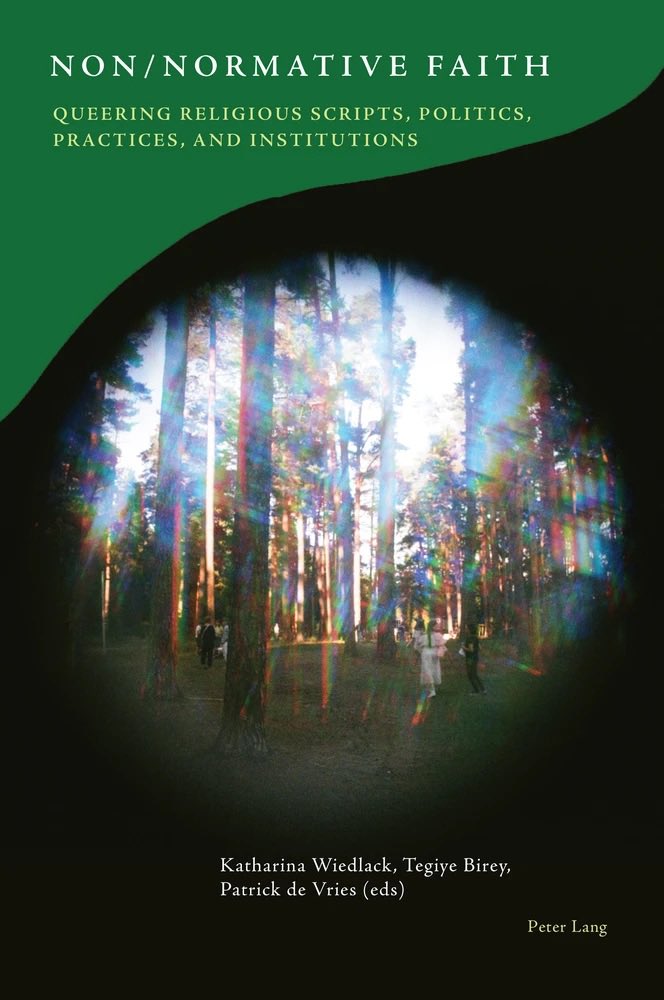 queeringparadigms.com/2025/08/19/pub…

Latest #QP Volume Non/Normative Faith; #Queering Religious Scripts, Politics, Practices, and Institutions