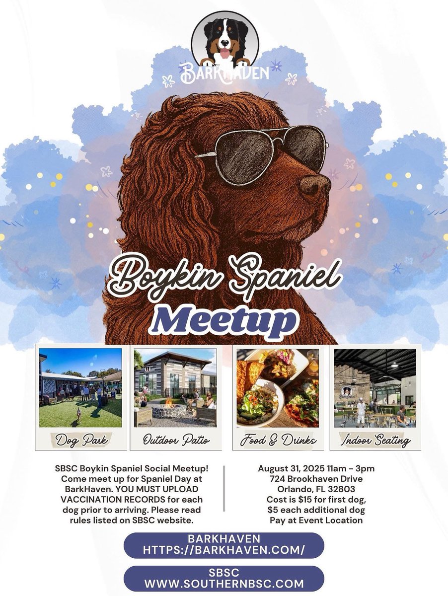 SoBoykinSpaniel's tweet photo. 📅 Sunday, August 31, 2025
🎉 SBSC | Boykin Spaniel Social Meetup 🎉
🐾 Spaniel Day at BarkHaven! 
📍 BarkHaven Dog Park &amp; Restaurant &amp; Bar
724 Brookhaven Drive
Orlando, FL 32803
🕚 11:00 AM – 3:00 PM
More Info: https://t.co/WGB5KbB4Pa  MUST HAVE UPLOADED VACCINATION RECORDS https://t.co/T3N8CclXZu