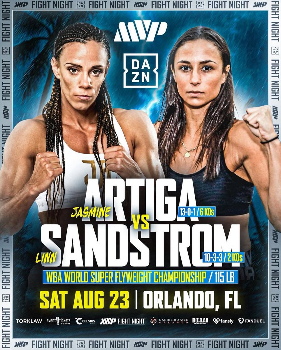 Fight Week
Florida’s <a href="/ArtigaJasmine/">Jasmine Artiga</a> (13-0-1, 6KOs) in her 1st WBA World Super Flyweight title defense against  Australia’s WBA Gold champ <a href="/sandstromboxer/">Linn Sandstrom</a> (10-3-3, 2KOs) <a href="/MostVpromotions/">MVP - Most Valuable Promotions</a> live from <a href="/cariberoyale/">Caribe Royale Orlando</a> Saturday on DAZN