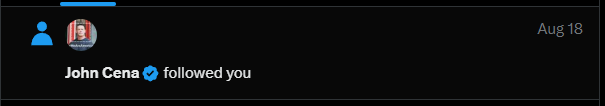 Wait… what?! <a href="/JohnCena/">John Cena</a> just followed me?? Now he knows about The Lost Myth!!!!