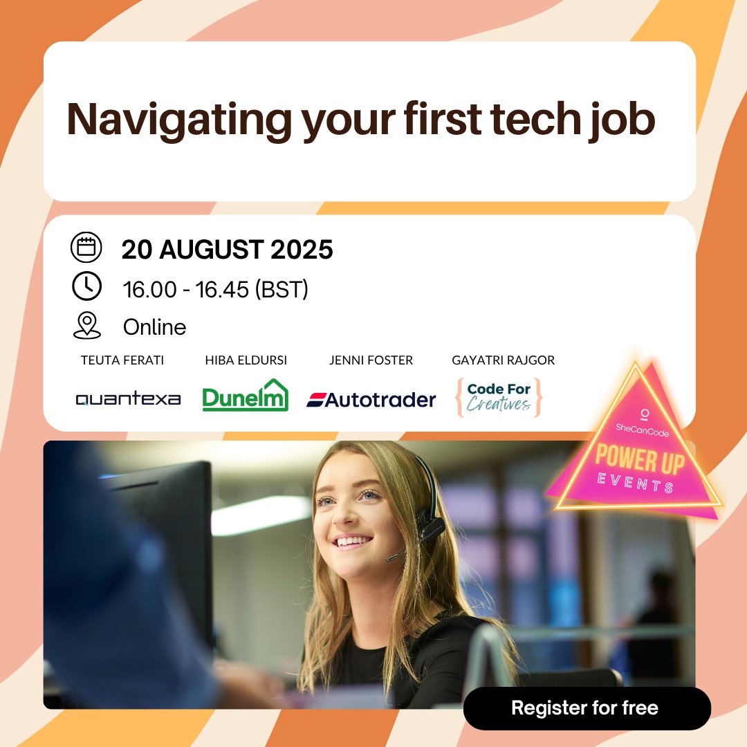 SheCanCodeHQ's tweet image. 💡 Starting your first tech job?
Join us on 20 Aug, 4PM BST for a free webinar with speakers from @ITV, Auto Trader, @DunelmUK & @quantexa.
Get real advice on confidence, culture & coding success.
🎟️ Sign up: bit.ly/40ncyX6
#WomenInTech #TechCareers #SheCanCode