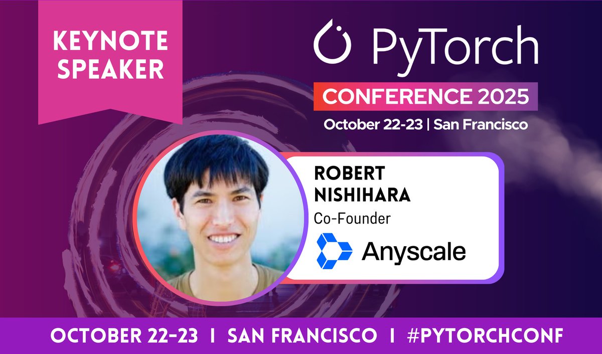 PyTorch's tweet photo. π Big ideas incoming from Robert Nishihara, Co-Founder at Anyscale, live on the #PyTorchConf keynote stage.
Join the #AI & ML community in San Francisco October 22β23.
π Speakers: https://t.co/ICZSTITfOW
ποΈ https://t.co/RgdpmxlWil https://t.co/gKEmwAd6yd