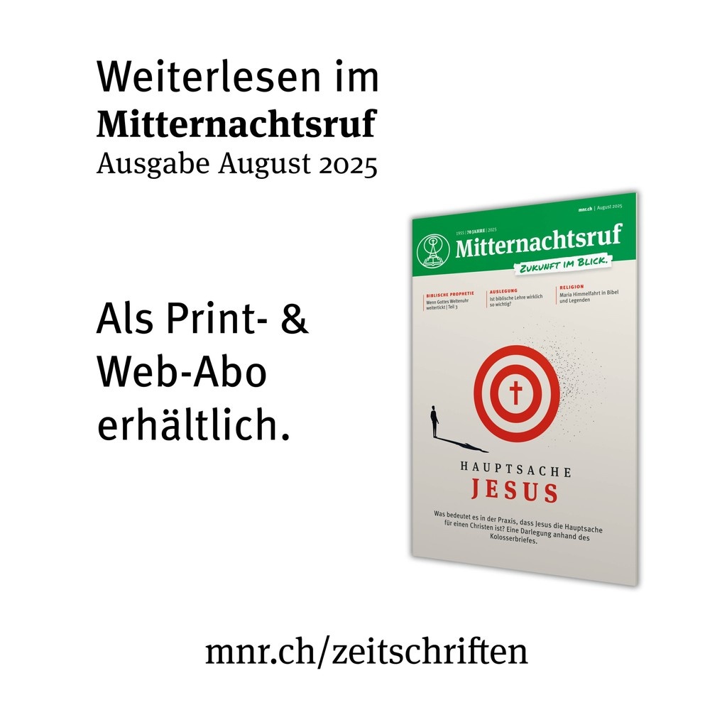 "Hauptsache Jesus" - Ein biblisch fundierter Artikel aus dem aus dem aktuellen «Mitternachtsruf»!⁠
---⁠
Zum ganzen Artikel:
view.publitas.com/mnr/mnr-08-202…
#mitternachtsruf #zukunftimblick #zeitschrift #endzeit #lehre #nachrichten #auslegung #biblischeprophetie #mnraug25