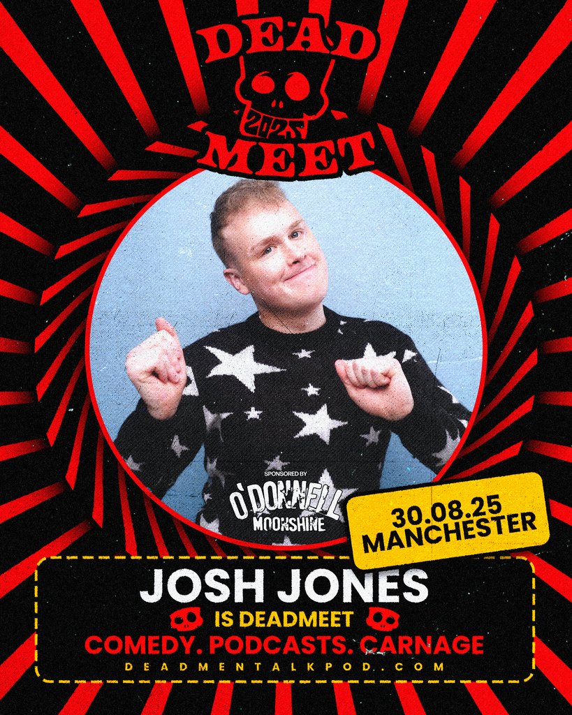 DeadMenTalkPod's tweet photo. 🚨💀 ACT ANNOUNCEMENT💀🚨 

JOSH JONES is #DEADMEET

🎟️ We're down to the final few tickets. https://t.co/2SHbzGLBYj