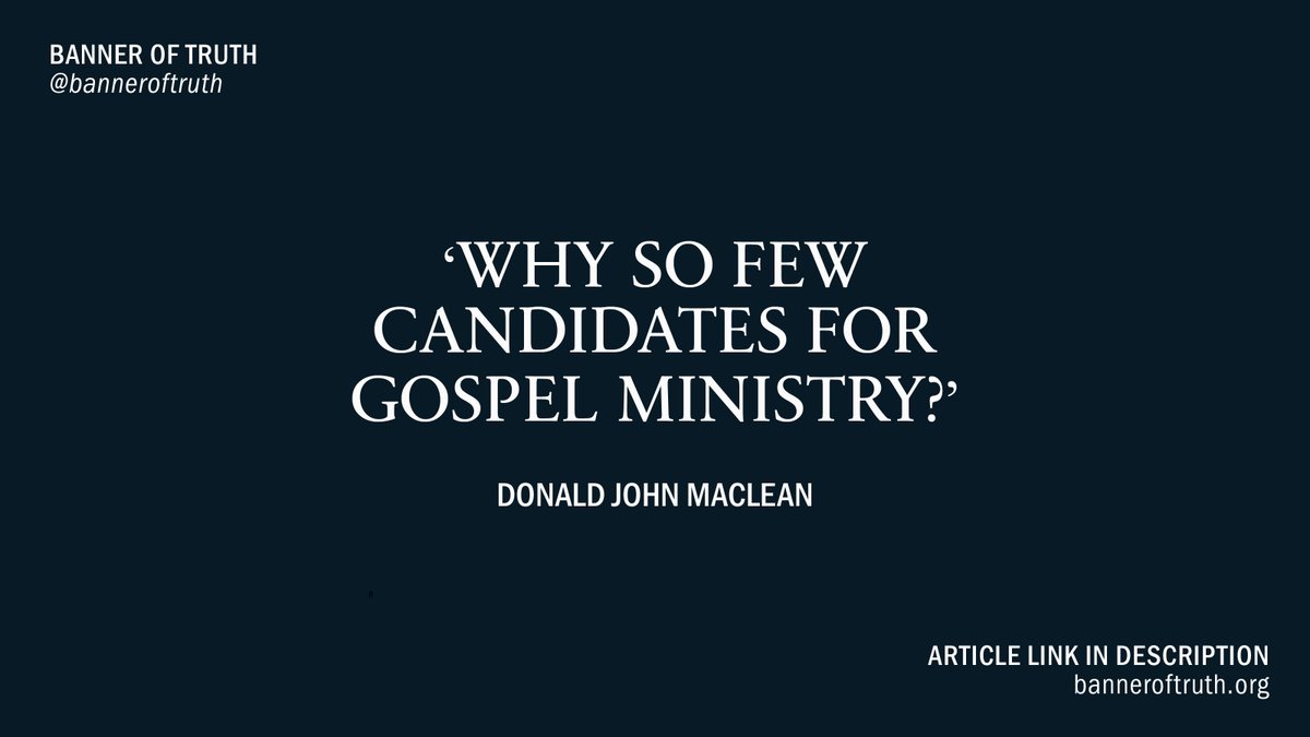 Do you find yourself wondering why so few candidates for gospel ministry present themselves? Donald John Maclean suggests seven reasons why men may not be so eager to become pastors and what churches can do to encourage men within the church to take up this holy calling. 

Link