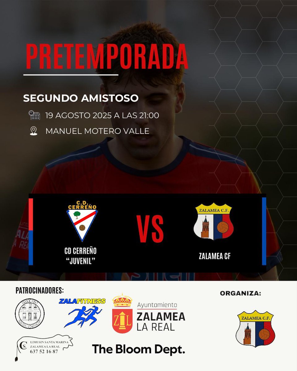 ⚽🔴 Seguimos sumando minutos y experiencias

Hoy a las 21h nos medimos al CD Cerreño Juv en el Manuel Motero Valle (El Cerro)

📍 Un nuevo amistoso para seguir creciendo y afinando detalles
💪 Ven y acompáñanos en esta bonita cita de verano

#ZalameaCF #UnidosPorUnEscudo