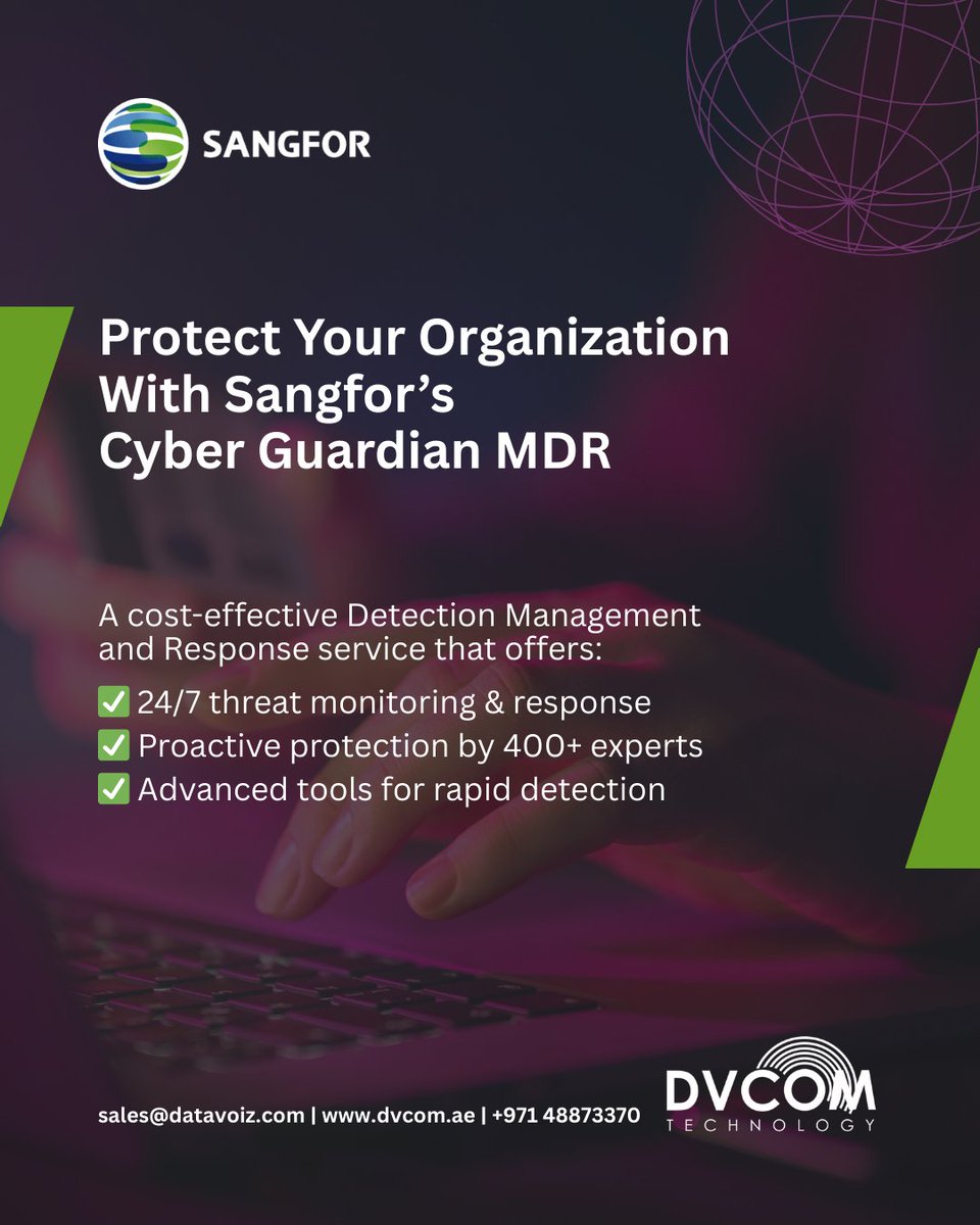 DvcomTechnology's tweet image. ⚠️ Cyber attacks strike every 39 seconds. While you sleep, hackers don’t.
@SANGFOR Cyber Guardian MDR protects your business 24/7 — detect, respond & stay secure. 🔒
☎️ 971 48873370
📧 sales@datavoiz.com
🌍 dvcom.ae
#CyberSecurity #MDR #ITSecurity
