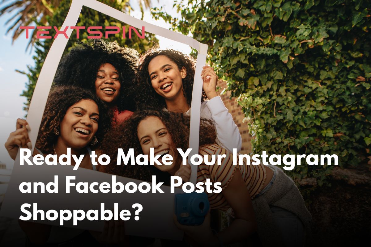 gotextspin's tweet photo. Ready to Make Your Instagram and Facebook Posts Shoppable?

https://t.co/K1KarlT5tf https://t.co/0qSP1KCPSF