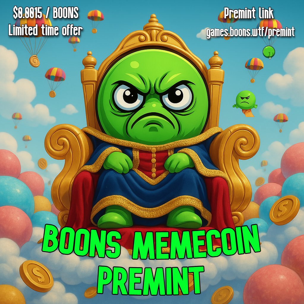 🔥 BOONS Premint is live!

Get in at $0.0015 now
Before it hits $0.002 on pool launch

👉 Premint: games.boons.wtf/premint

✨ New ✨
Access the app by holding 10,000 $BOONS

#memecoin #Airdrops #Avalanche