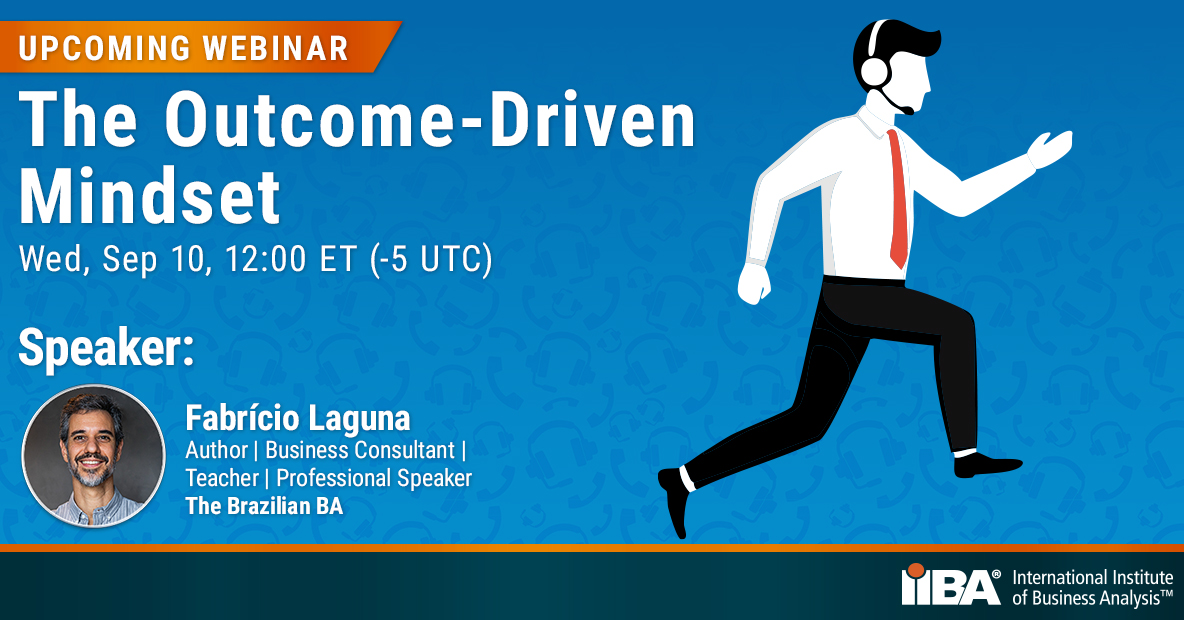 IIBA's tweet image. Shift the way you think.

Join Fabricio Laguna for this webinar on outcome-driven thinking and how it can spark cultural change, collaboration, and continuous improvement.

Reserve your spot: my.iiba.org/portal/s/commu… 

#OutcomeDriven #PleaseHold