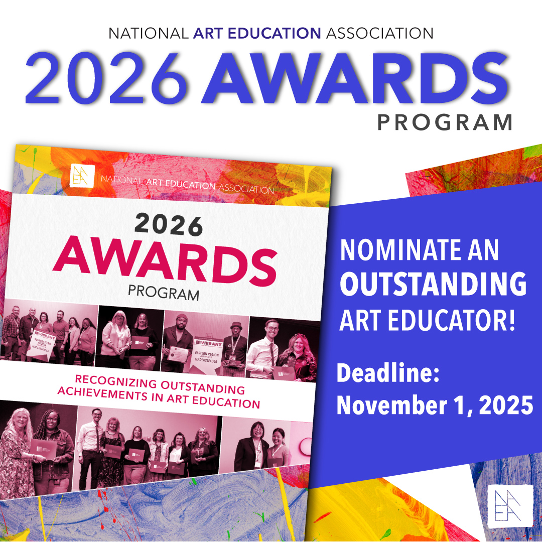 NAEA's tweet photo. Do you know an outstanding visual arts educator, student, or supporter who deserves recognition? The NAEA Awards Program offers more than 100 state, regional, and national awards. Nominate by November 1! https://t.co/ygYMUU4uvX https://t.co/taV0htSRPy