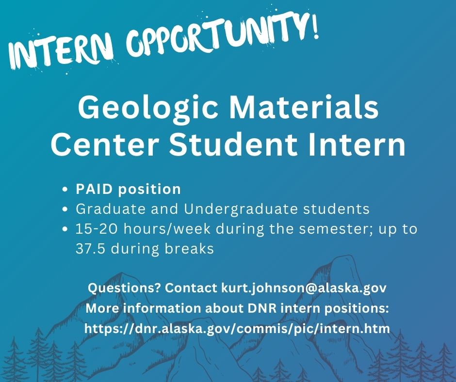 Are you an Anchorage geology student looking for real-world experience? You're in luck, because the Geologic Materials Center is searching for a student intern! Questions? Contact kurt.johnson@alaska.gov. 
dnr.alaska.gov/commis/pic/int…