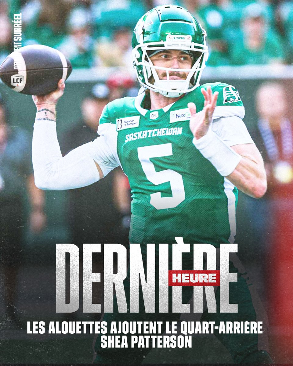 LCFca's tweet image. Les @MTLAlouettes ont annoncé le retour du QA Shea Patterson, qui avait joué pour le club en 2021! 

#LCF | #CFL