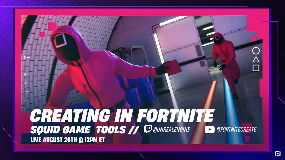Join us next week for Creating in Fortnite 🎥

We're going to be diving into the Squid Game tools and letting the games begin!

Aug 26 @ 12PM ET, don't miss it: youtube.com/@FortniteCreat…