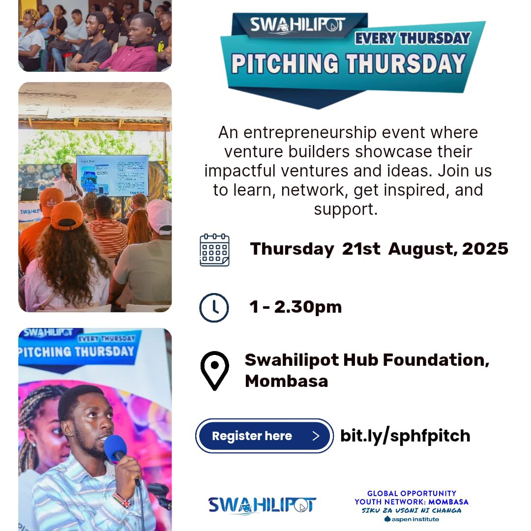 swahilipothub's tweet photo. Join us this Thursday, 21st August  from 1pm at Swahilipot Hub Foundation in Mombasa for Pitching Thursday. Don’t miss the chance to learn, connect, get inspired, and support the builders. Register here https://t.co/VunjRXQytd https://t.co/yDVKn0sHGu
