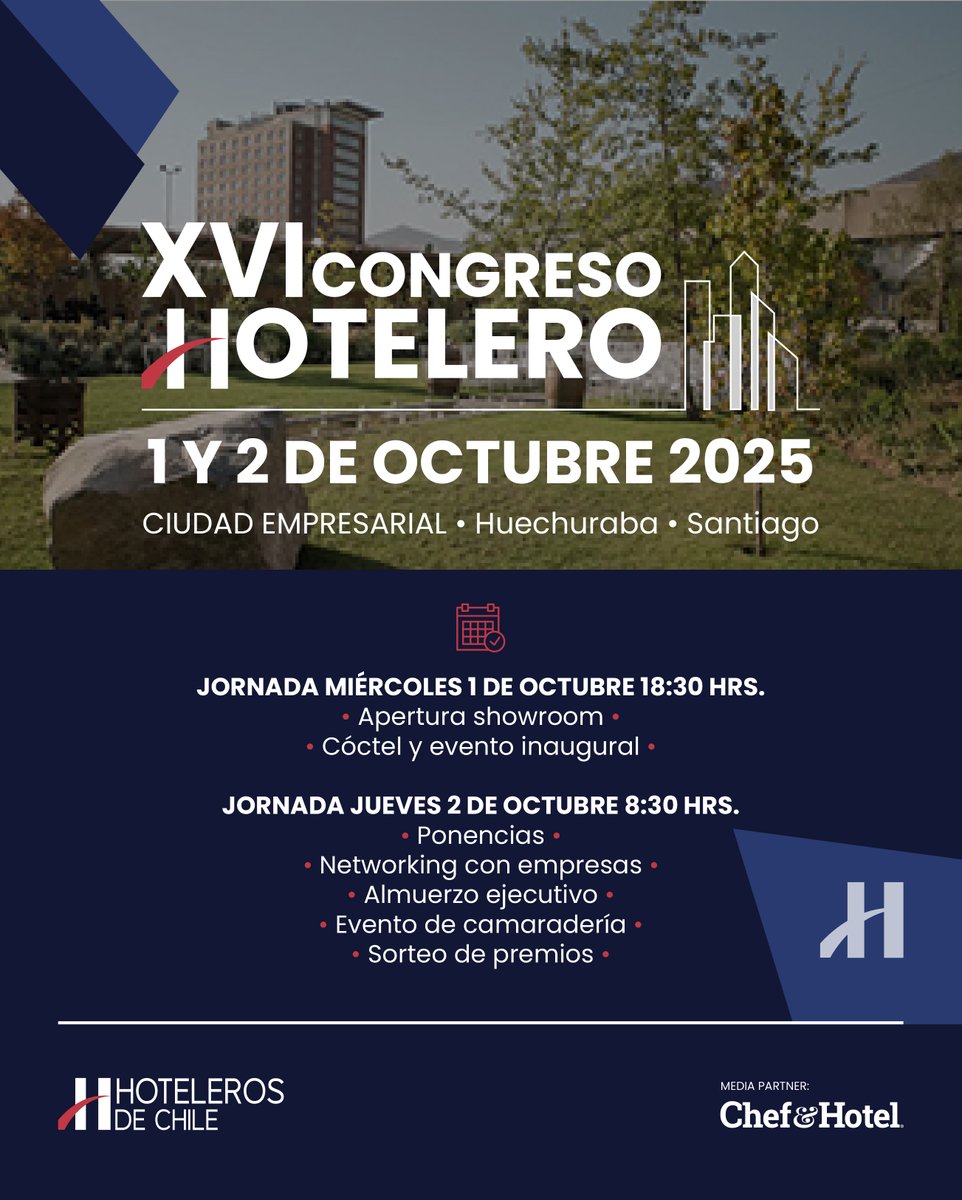 ✨🏨 ¡Prepárate para el XVI Congreso Hotelero 2025! Dos jornadas únicas para compartir experiencias, debatir desafíos y descubrir nuevas oportunidades para la hotelería y el turismo en Chile ✨.

Más información e inscripción en: hoteleros.cl/xvi-congreso-2…
