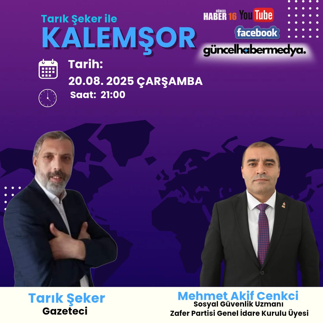 Kalemşor’un bu haftaki konuğu:
👉 Mehmet Akif Cenkci
Sosyal Güvenlik Uzmanı
Zafer Partisi Genel İdare Kurulu Üyesi

📌 Gündemdeki başlıca konular:

Staj ve çıraklık sigortası mağduriyeti ne zaman çözülecek?

Bağ-Kur’da 7.200 prim günü eşitlemesi için Cumhurbaşkanı söz verdi.