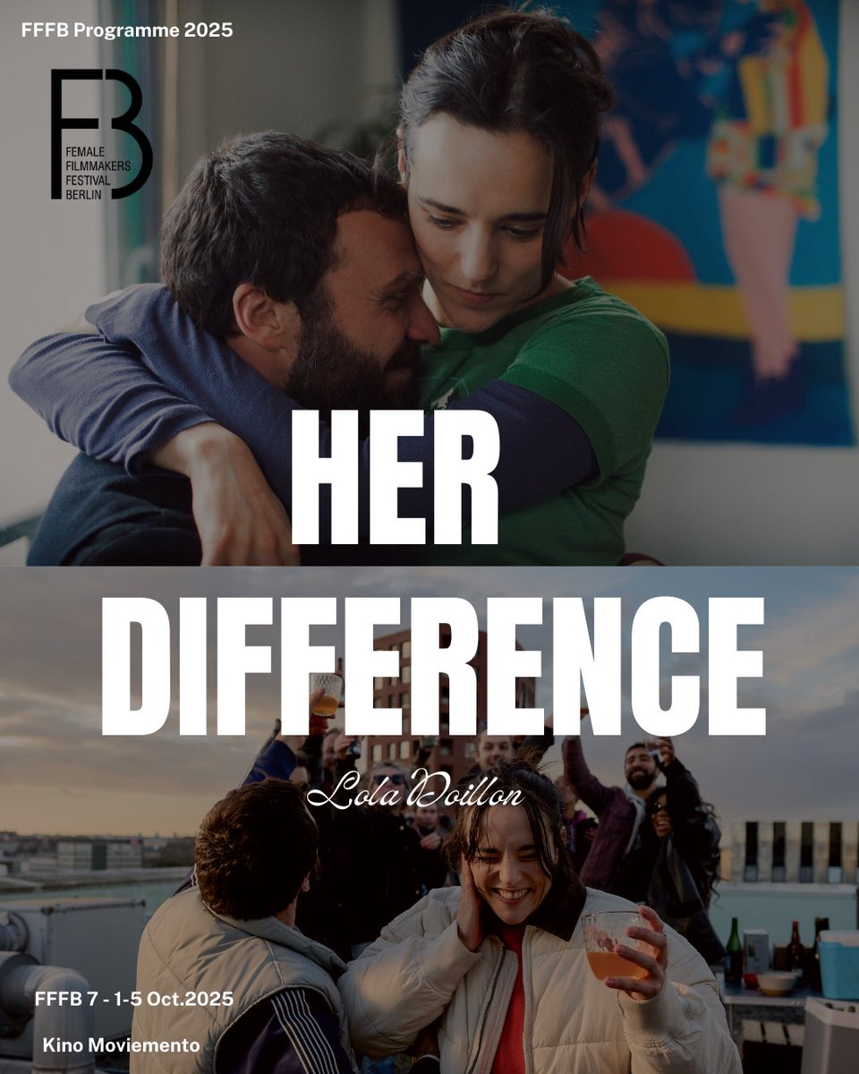 filmfestberlin's tweet photo. We are thrilled to dive deeper into this year’s FFFB programme!
Opening with "Her Difference" by Lola Doillon, a unique film that sets the tone for a week of fearless storytelling. 🌟🇫🇷
📅 1 October, 19.00
📍 Kino Moviemento
#berlinfilm #berlin #berlinfilmfestival #BerlinEvent https://t.co/5jnd8wU8su