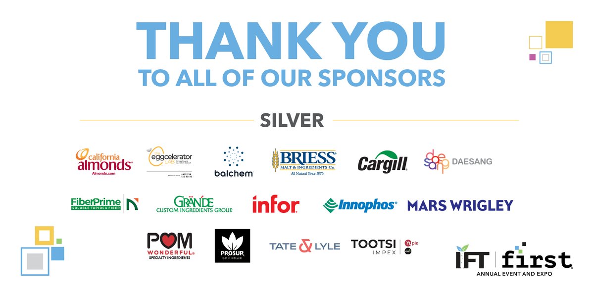 IFT's tweet image. A massive thank you to all our Silver sponsors for their support at #IFTFIRST! We're incredibly grateful for your partnership.