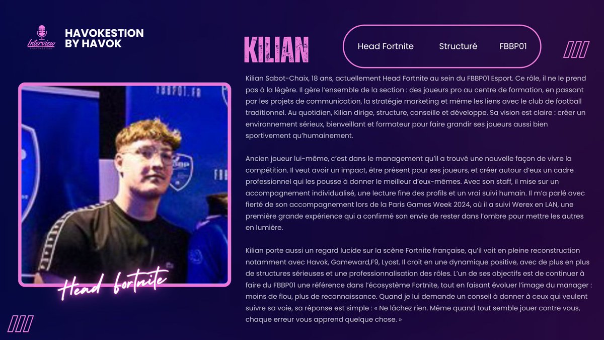 Il est à la tête du roster Fortnite chez <a href="/FBBP01Esport/">F. Bourg-en-Bresse Péronnas 01 Esport</a> 😎

Mais qui est-il vraiment ? Découvrez <a href="/KilianMNG_/">FBBP01 𝐊𝐈𝐋𝐈𝐀𝐍</a>