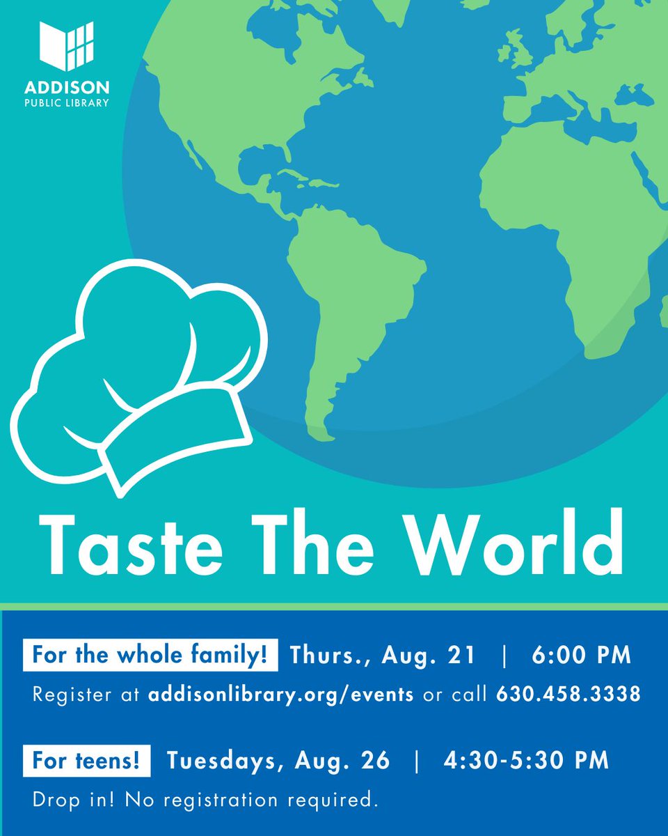 Curious about food and traditions from other cultures? 🌎✨ Come taste the world with us at the library! 

For kids/families:
Thurs., Aug. 21 at 6:00 PM
Register: addisonlibrary.libcal.com/event/14681101 

For teens:
Tues., Aug. 26 at 4:30 PM
Drop in—no registration required!
