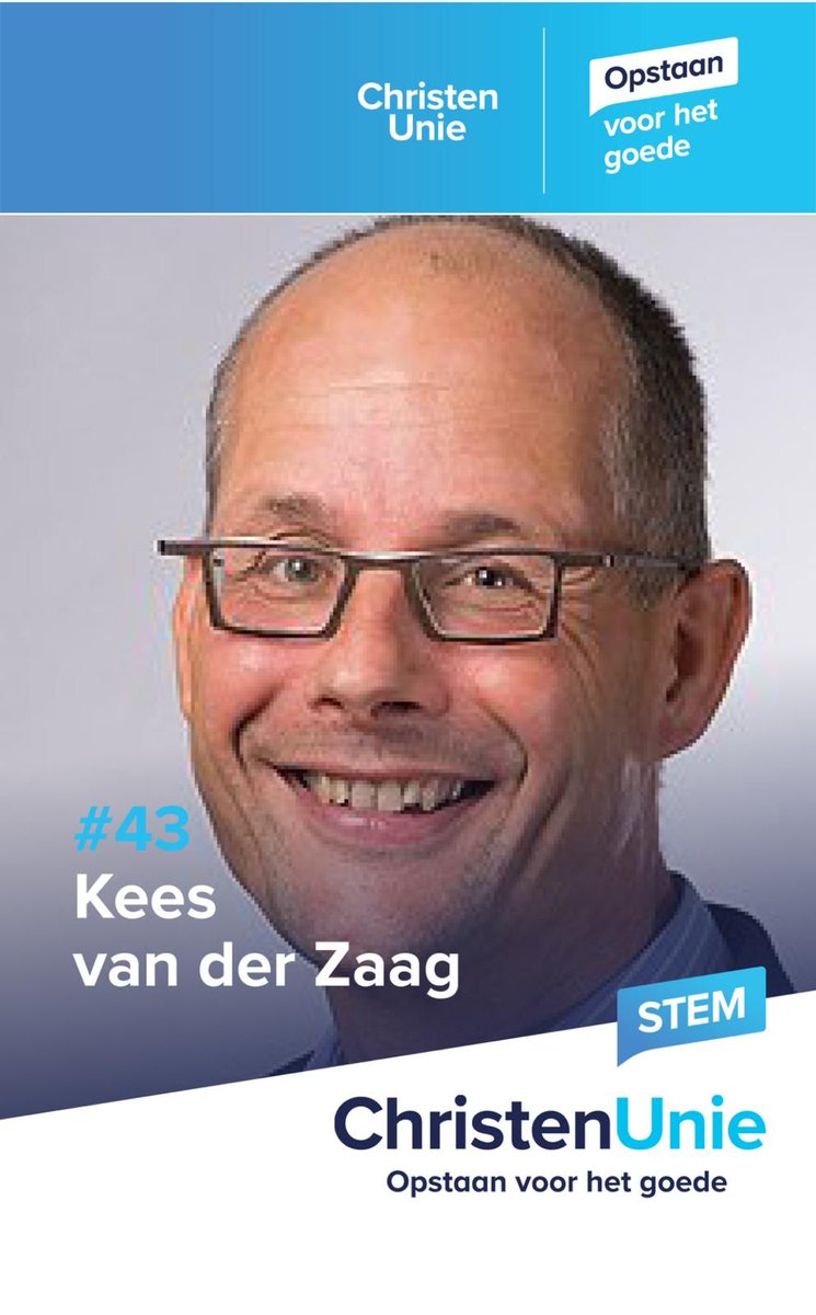 Kees van der Zaag op #43 voor landelijke verkiezingen. 'Ik sta op voor realistische ambities in vergroening en duurzaamheid. Ik help graag de mensen die het moeilijk hebben om mee te doen en zet me in voor de belangen van het prachtige Gelderse Rivierenland.'
