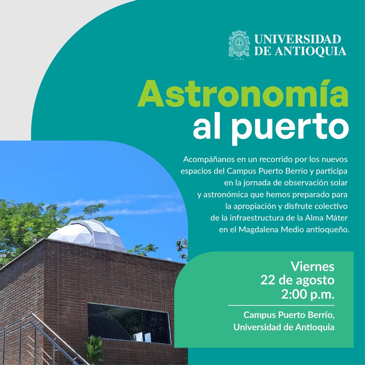 germanchou's tweet photo. ¡La @UdeA tendrá un observatorio astronómico en la Sede de Puerto Berrío! Este viernes a las 2pm @AstronomiaUdeA estará acompañando una jornada de apropiación de la infraestructura con observación solar, charlas y talleres para la comunidad https://t.co/vci8hsxPNZ