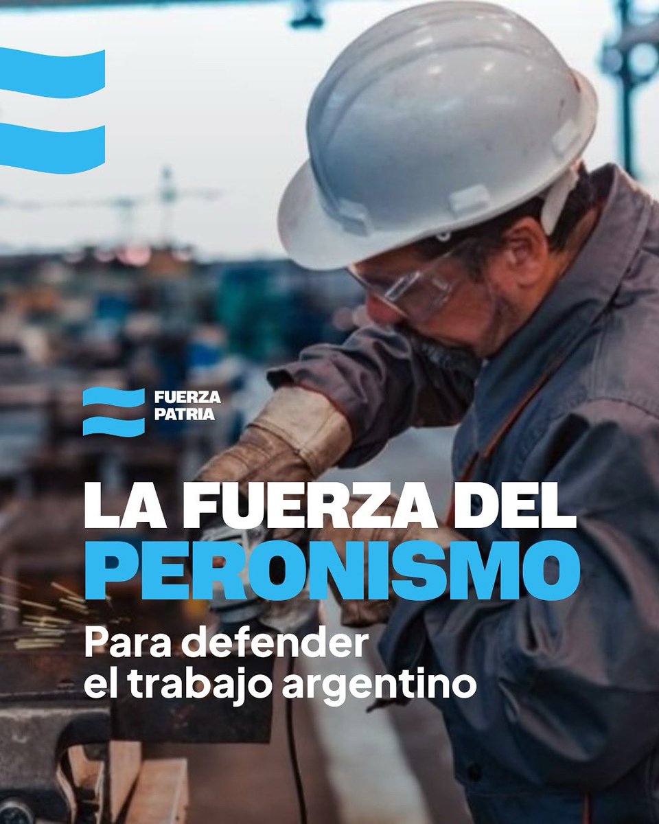 Frente a los ataques del gobierno contra quienes viven de su trabajo, la fuerza del peronismo está para defender el empleo argentino y a las familias que lo sostienen.