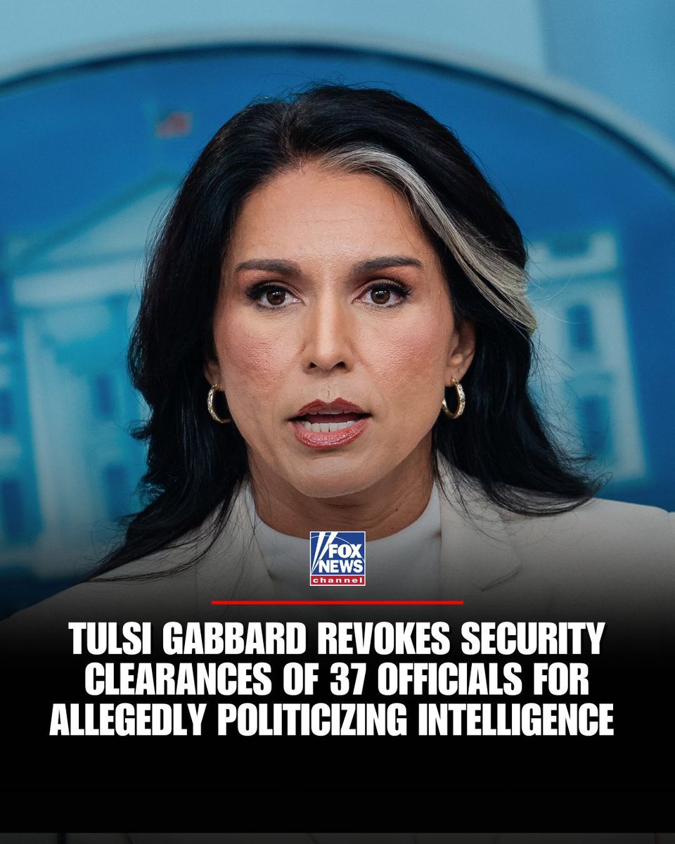 "Being entrusted with a security clearance is a privilege, not a right."

DNI Tulsi Gabbard says her office has stripped security clearances from 37 current and former intelligence officials, accusing them of politicizing and manipulating intelligence.
