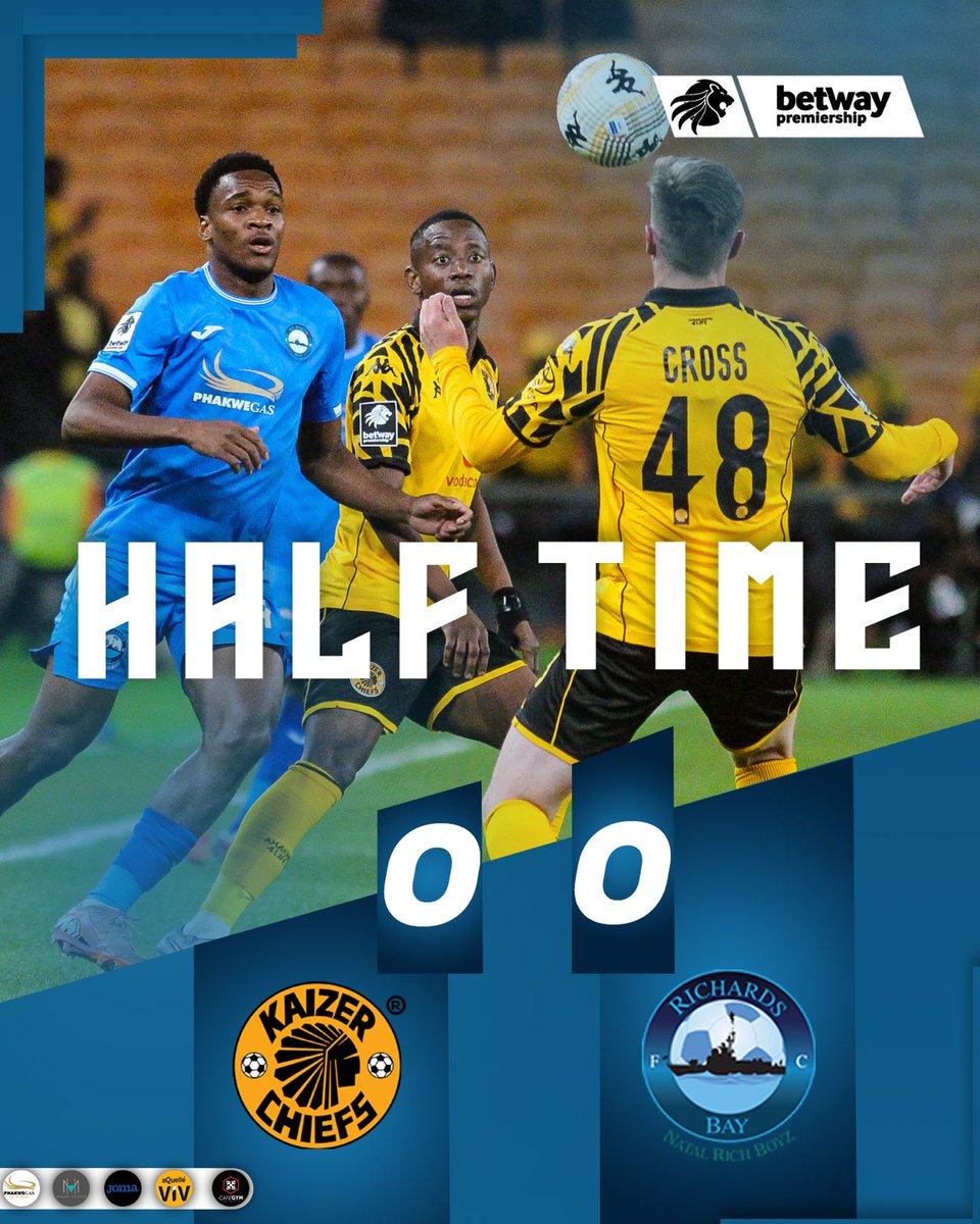 𝐇𝐚𝐥𝐟𝐭𝐢𝐦𝐞 𝐒𝐜𝐨𝐫𝐞 #BetwayPrem 

•Kaizer Chiefs 0-0* Richards Bay 

#NatalRichBoyZ