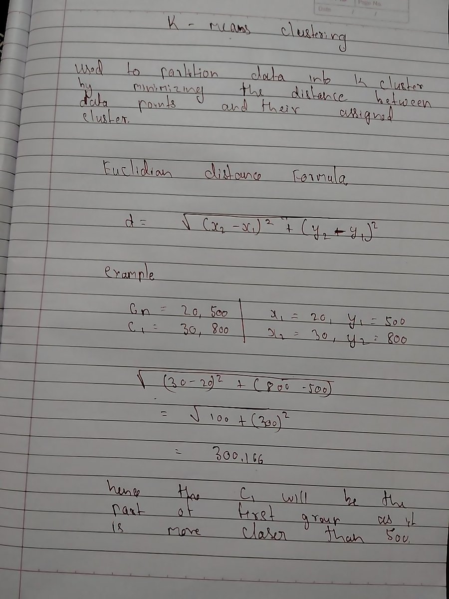 _kedar_18's tweet image. Today I learned about K-Means Clustering – how data points are grouped by minimizing distance to cluster centers. Ended with the Euclidean distance formula to assign points to clusters.
#MachineLearning #UnsupervisedLearning