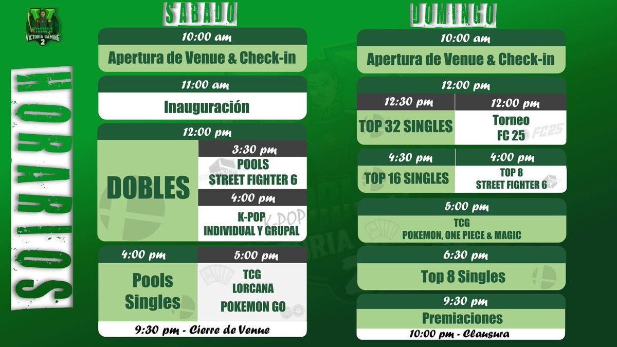 Horarios definidos para Victoria Gaming 2

Nos vemos este 23-24 de agosto para el torneo más importante en Durango 💚🏆

Quien se llevará la victoria? 🤩🤝