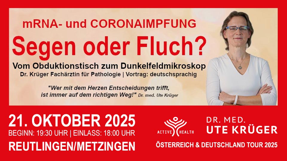 KrasserGuru's tweet photo. Vortrag
mRNA & Coronaimpfung – SEGEN oder FLUCH? 💉🦠
Vom Obduktionstisch zum Dunkelfeldmikroskop

Dr. Krüger ist Fachärztin für Pathologie mit 25-jähriger Berufserfahrung (Pathologie = Lehre von Krankheiten). Aufgrund der dramatischen Ergebnisse ihrer Untersuchungen in der C-Krise versucht sie die Öffentlichkeit vor mRNA-Impfungen, die ja auch bald unseren Kindern verabreicht werden sollen, zu warnen.

Dr. Krüger hat den Begriff „Turbokrebs“ geprägt. Sie hat die im August 2024 erschienene wissenschaftliche Dokumentation „Geimpft – Gestorben“ zusammengestellt. Es ist der bisher WELTWEIT EINZIGE Histologie-Atlas zu diesem Thema. In diesem Buch finden sich die Ergebnisse von Prof. Arne Burkhardts Gewebsuntersuchungen. Er konnte mit seinem Pathologen-Kollegen Prof. Walter Lang in der Mehrzahl der Fälle zweifelsfrei die Zusammenhänge zwischen der mRNA-Impfung gegen Covid19 und den in der Folge auftretenden Todesfällen rekonstruieren. Das Buch kann vor Ort erworben werden.

Frau Dr. Krüger folgt nun dem Ruf ihres Herzens, in ganzheitlicher Praxis in Schweden. Das Dunkelfeldmikroskop ist ihr täglicher Begleiter.

Sollten sich derartige Ergebnisse in zeitlichem Zusammenhang mit der Corona-Impfung auch bei anderen Todesopfern dokumentieren lassen, könnte man von einer der größten medizinischen Katastrophen aller Zeiten sprechen.
Dr. med. Ute Krüger

Wir freuen uns auf Sie!

👉 13. Oktober, #LANDSHUT
👉 20. Oktober, #MEMMINGEN
👉 21. Oktober, #METZINGEN
👉 22. Oktober, #ULM
👉 24. Oktober, #HENGERSBERG
👉 25. Oktober, #NÜRNBERG
👉 26. Oktober, #BAYREUTH
👉 27. Oktober, #AMBERG

TICKETS ➡️ https://t.co/lcAukaMFfB

powered by KRASSER GURU ✨

#mRNA #Coronaimpfung #Dunkelfeldmikroskop #Turbokrebs #KRASSERGURU