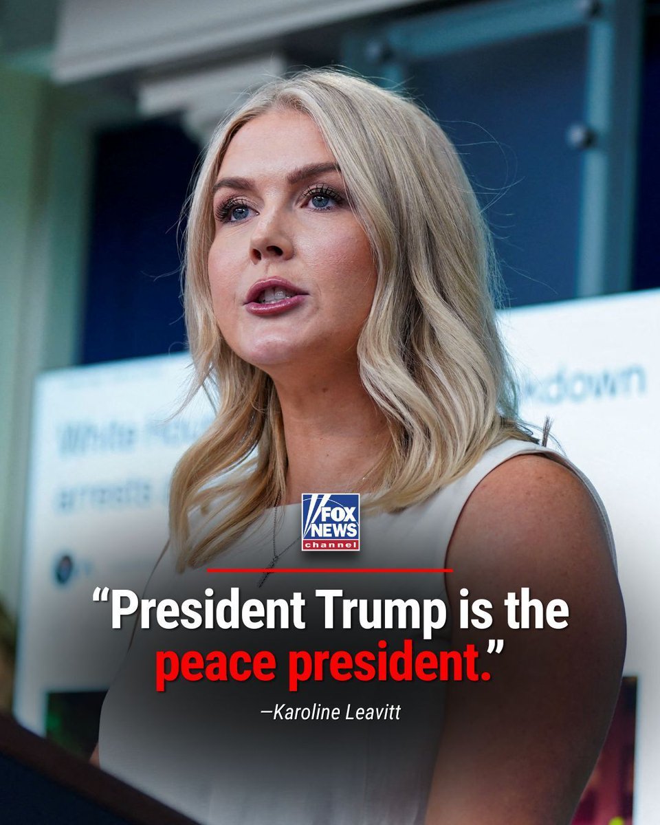 Fox News (@foxnews) on Twitter photo .<a href="/PressSec/">Karoline Leavitt</a> : "There was no end in sight to this bloodshed. Now, there may finally be light at the end of the tunnel...That’s because President Trump is the peace president.” .<a href="/PressSec/">Karoline Leavitt</a> : "There was no end in sight to this bloodshed. Now, there may finally be light at the end of the tunnel...That’s because President Trump is the peace president.”