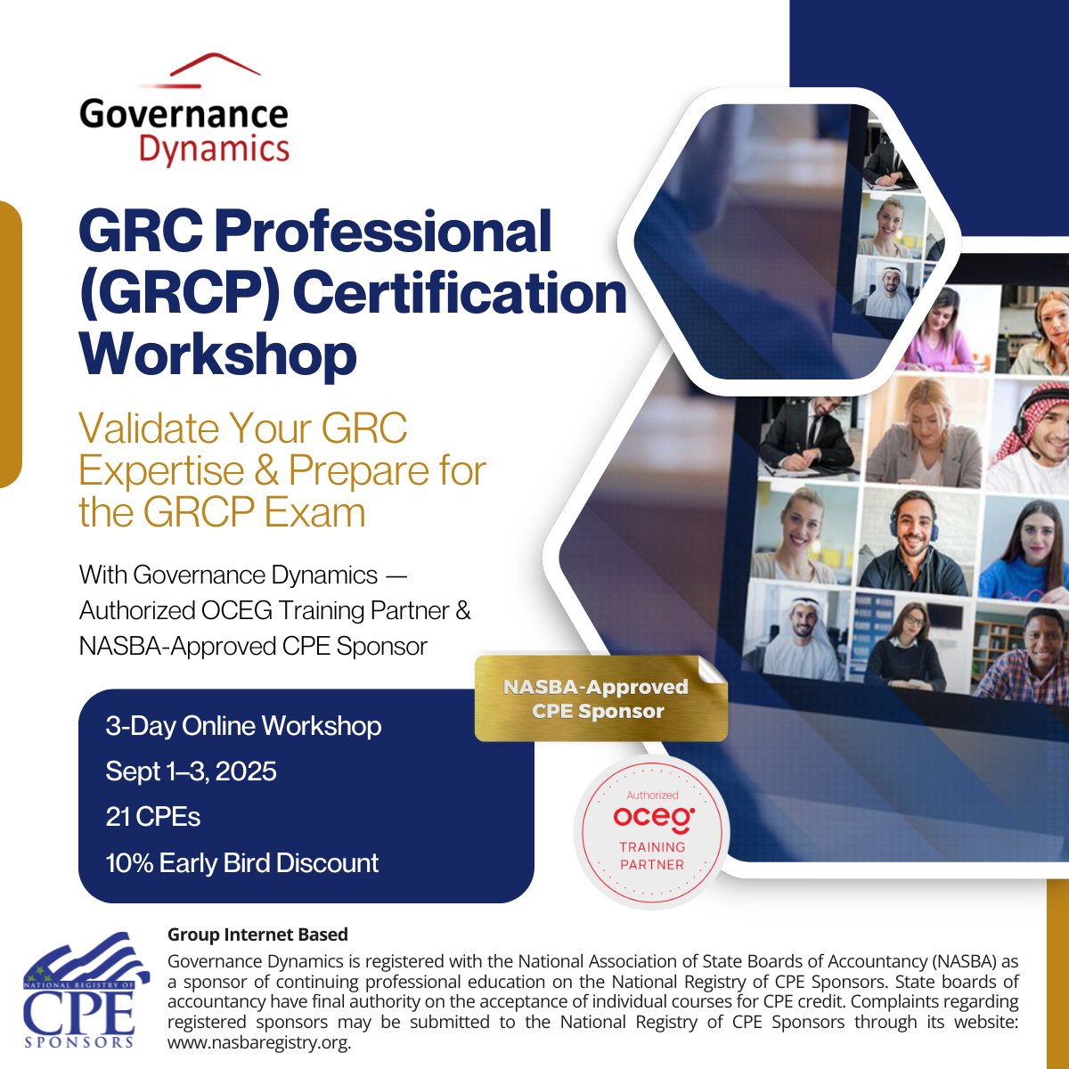 GovernanceDyn's tweet photo. ✅ Understand and Apply GRC Like a Pro

Ready to validate your GRC expertise and earn a globally recognized certification?

Join our 3-day Live Online GRC Professional (GRCP) Certification Workshop (Sept 1–3, 2025) and gain the knowledge, confidence, and support you need to pass the GRCP exam — with expert guidance from Governance Dynamics, an Authorized OCEG Training Partner and NASBA-Approved CPE Sponsor.
 
🌍 Earn a globally recognized GRC Certification from the authoritative source that established GRC — OCEG
💡 Gain real-world, applicable insights
🤝 Connect with like-minded professionals
🎓 Earn 21 CPEs to maintain your certifications and stay competitive in your field
💸 Enjoy a 10% Early Bird Discount when you register now
 
Invest in your growth — the future of GRC leadership starts here!

👉 Register now: https://t.co/TFMEjZhDqE
Seats are limited — don’t miss out!
 
#GRCP #GRCTraining #GovernanceDynamics #NASBA #OCEG #GRC #Leadership #Governance #RiskManagement #Compliance #Certification #ProfessionalDevelopment  #CareerGrowth  #EarlyBird