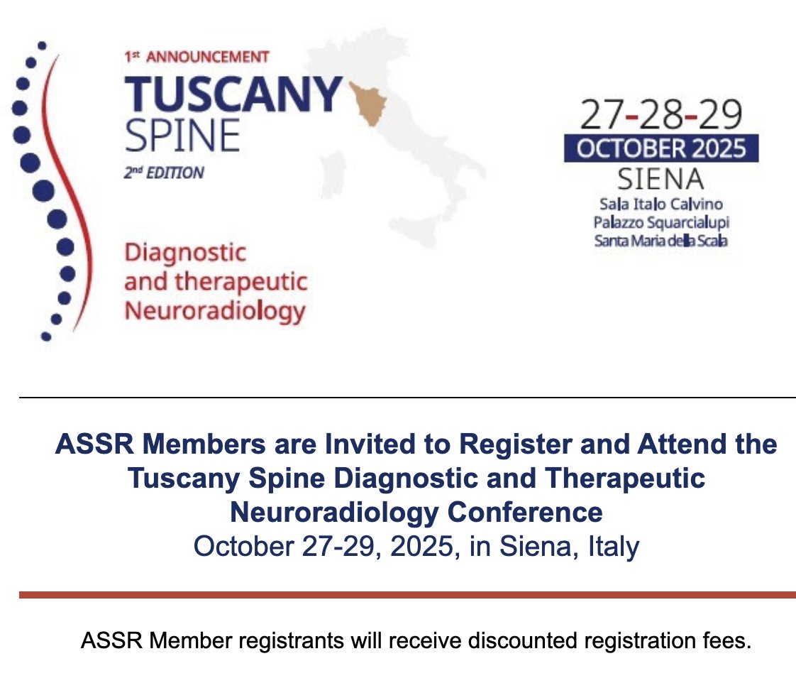 The_ASSR's tweet image. Discounted registration at the Tuscany Spine Diagnostic &amp;amp; Therapeutic Neuroradiology Conference for ASSR members! Oct 27-29, 2025!

Register here: eventiecongressi.net/main/detail.ph…

#ASSR #NeuroRad #SpineRad #MedEd