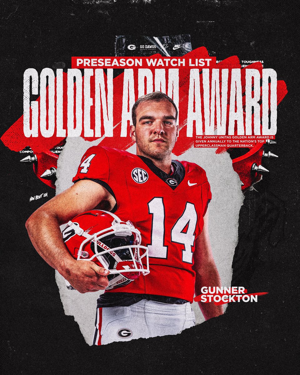 Georgia Football (@georgiafootball) on Twitter photo Gunner Stockton has been named to the Johnny Unitas Golden Arm Award watch list.
The <a href="/GoldenArmAward/">Golden Arm Award</a> is given annually to the nation’s top upperclassman quarterback.
#GoDawgs Gunner Stockton has been named to the Johnny Unitas Golden Arm Award watch list.
The <a href="/GoldenArmAward/">Golden Arm Award</a> is given annually to the nation’s top upperclassman quarterback.
#GoDawgs