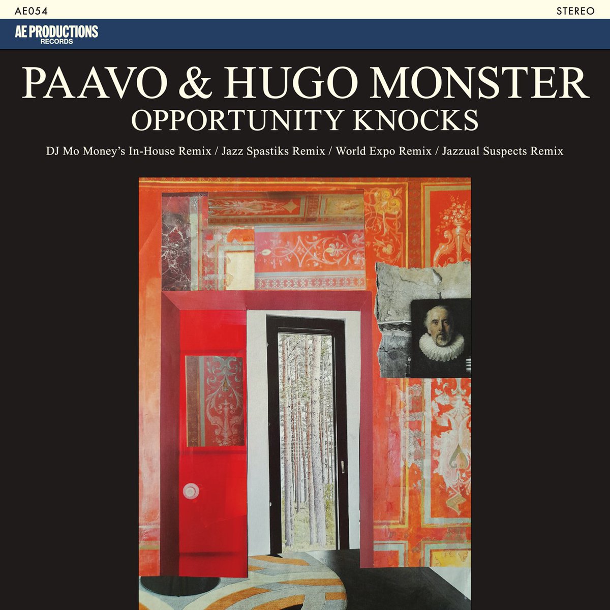 New release: Paavo &amp; Hugo Monster - Opportunity Knocks Remix 7" EP. 
Remixes by <a href="/jazzspastiks/">Jazz Spastiks</a> <a href="/WExpoRecords/">WorldExpoRecords</a> Jazzual Suspects and DJ Mo Money