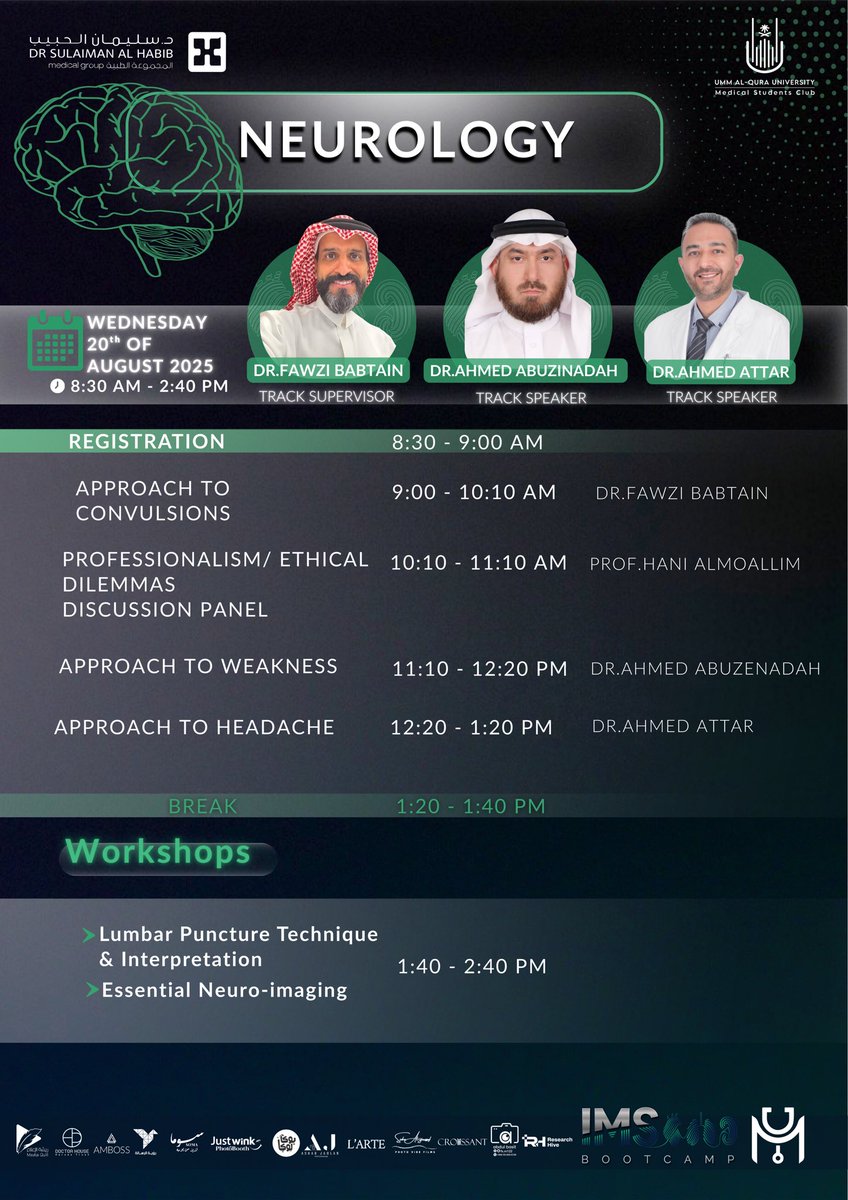 Neurology Track timeline — is now available!

Be ready for a full day of comprehensive lectures and practical workshops 🧩
#IMSBootcamp
#MedicineTeamUQU