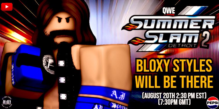 Bloxy Styles (@bloxystyles) on Twitter photo Come watch me claim my first ever title in QWE Summerslam TOMORROW LIVE 2.30pm EST!
It will be phenomenal
The Only One
📸 <a href="/QWEWrestling/">QWE | Quality Wrestling Entertainment</a> Come watch me claim my first ever title in QWE Summerslam TOMORROW LIVE 2.30pm EST!
It will be phenomenal
The Only One
📸 <a href="/QWEWrestling/">QWE | Quality Wrestling Entertainment</a>