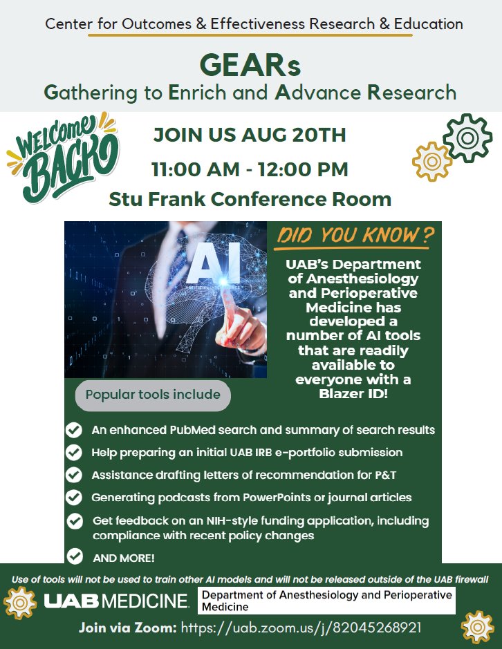 uabcoere's tweet photo. GEARs is back! This first fall session will explore Anesthesiology’s AI Tools in Research—a timely, practical topic for anyone interested in how AI can support research activities. Join us in person or via Zoom to kick off the semester with fresh ideas and great conversation! https://t.co/y1SmyjzGq8