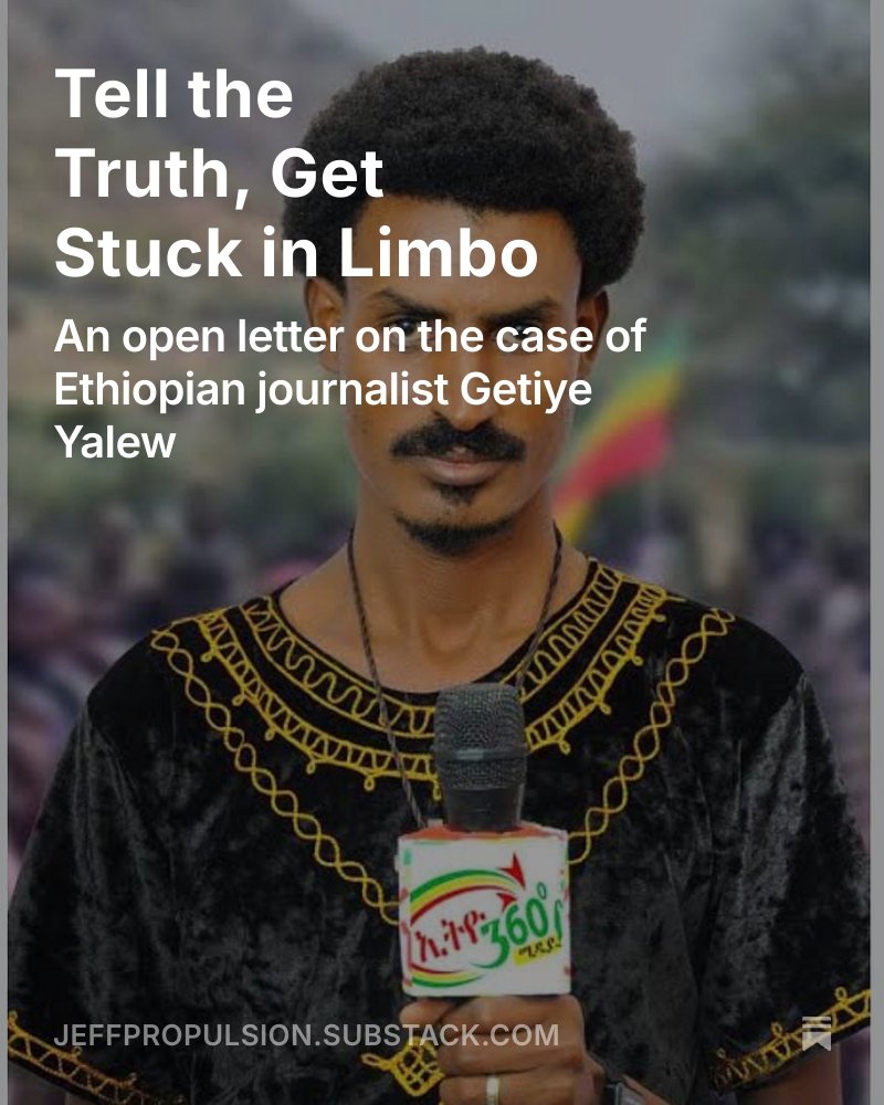 "Getiye Yalew does more than chronicle the facts in his stories; he offers insights and challenges the thinking of the state.... This kind of journalism summons the heart and provokes the mind to consider new ideas and approaches."
My latest article:
jeffpropulsion.substack.com/p/tell-the-tru…