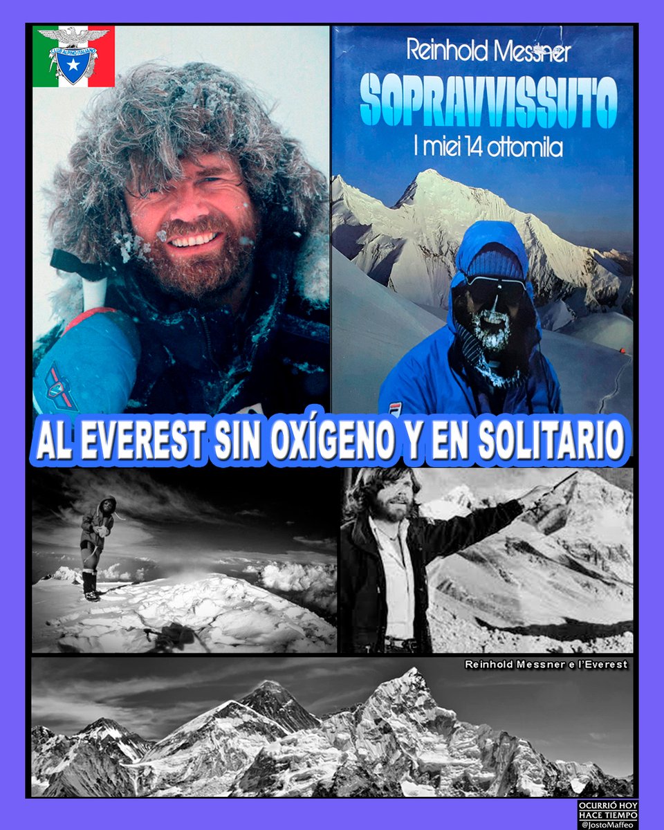 JostoMaffeo's tweet photo. ⛏️🏔️ AL EVEREST SIN OXÍGENO Y EN SOLITARIO.

20 Agosto 1980. El #italiano 🇮🇹 Reinhold #Messner repite lo "imposible": conquistar el #Everest (8.849 m.) sin ayuda respiratoria. 
 Ya lo hizo en 1978. Pero ahora en solitario y sin bombonas. Más tarde subirá a los otros 14 "ochomil". https://t.co/ORj8pRXbqo