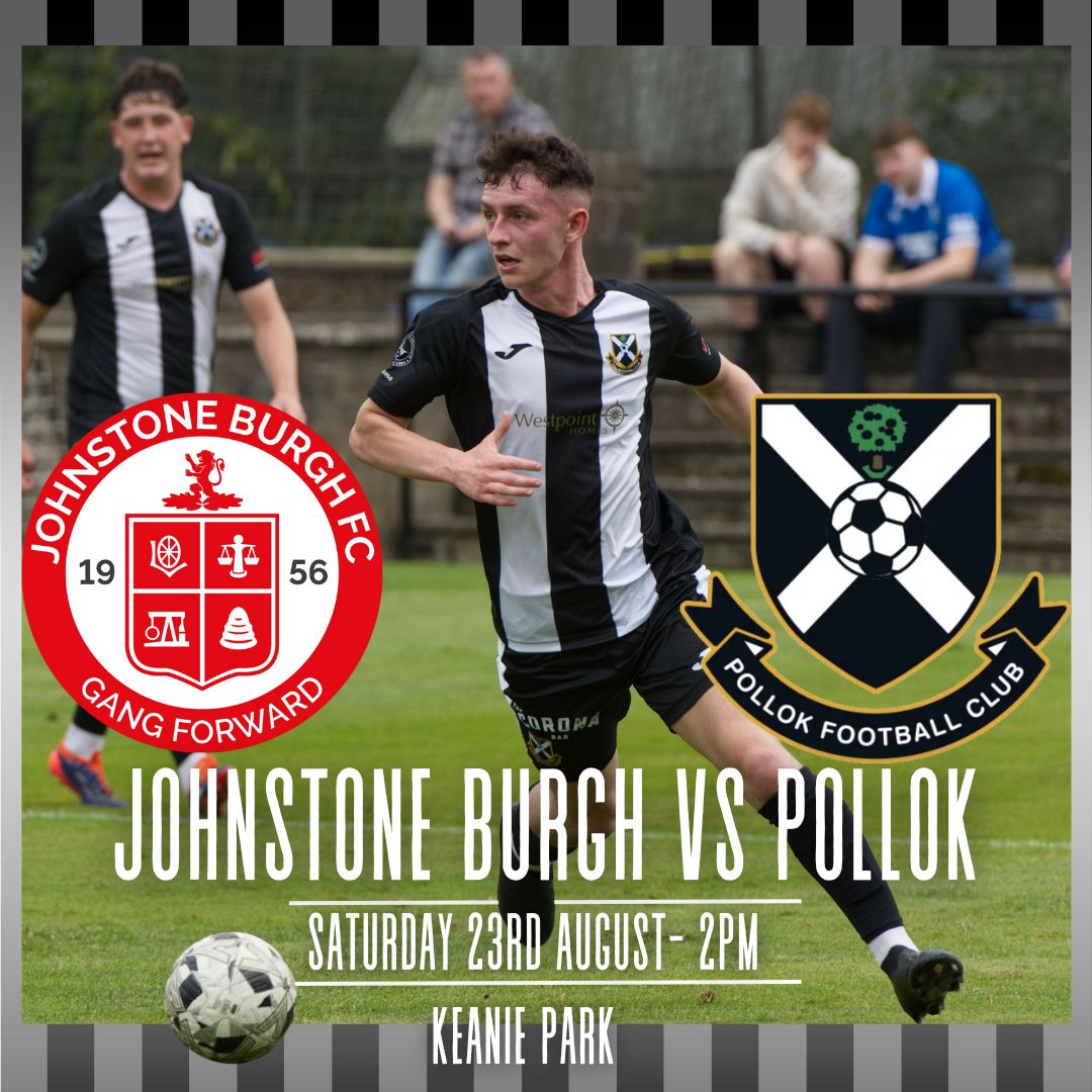 This weekend we travel to Johnstone to take on the Burgh 

🆚 Johnstone Burgh 
🏟️Keanie Park 
📅Saturday 23rd August 
🕑2PM
🎟️£9/£6 - Accompanied Under 15s Free